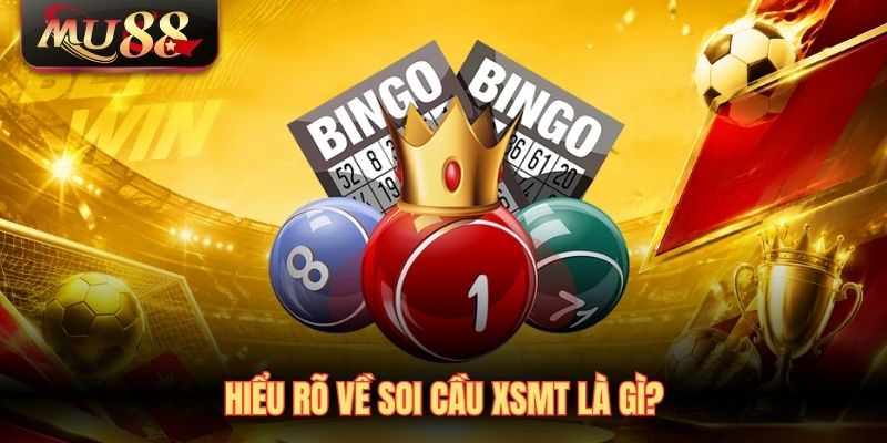 hieu-ro-ve-soi-cau-xsmt-la-gi- Hiểu rõ về soi cầu XSMT là gì?